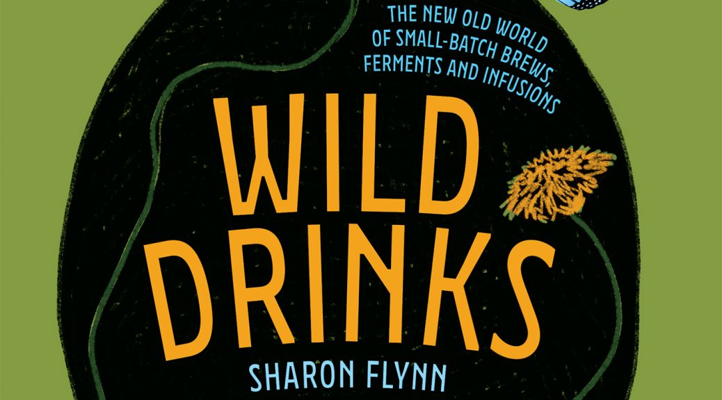 Wild Drinks Sharon Flynn